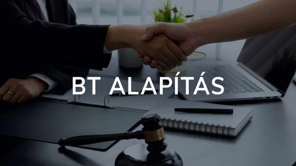 BT alapítás